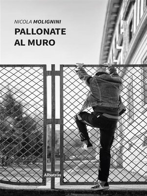 cover image of Pallonate al muro